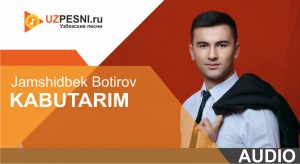 Jamshidbek Botirov - Kabutarim