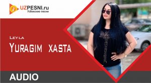 Leyla - Yuragim xasta (2019)