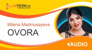 Milena Madmusayeva - Ovora
