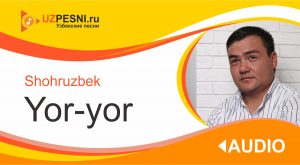 Shohruzbek - Yor-yor