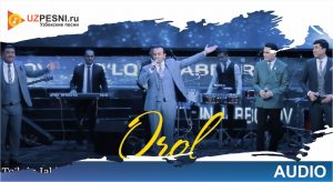 To'lqin Jabborov & Ozodbek Nazarbekov & Maxset & Yahyobek - Orol
