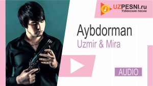 Uzmir & Mira - Aybdorman