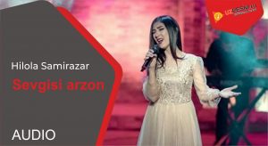Hilola Samirazar - Sevgisi arzon