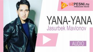 Jasurbek Mavlonov - Yana-yana