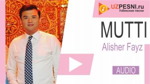Alisher Fayz - Mutti
