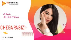 Asal Shodiyeva - Chegarasiz