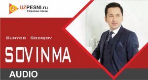 Bunyod Sodiqov - Sovinma
