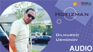 Dilmurod Usmonov - Hofizman (2019)