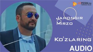 Jahongir Mirzo - Ko'zlaring (2019)