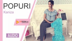 Kaniza - Popuri (2019)