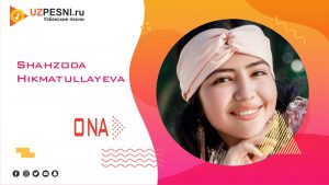 Shahzoda Hikmatullayeva - Ona