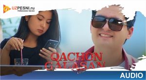 Sherbek Vaisov - Qachon galasan