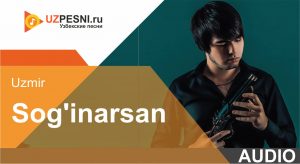Uzmir - Sog'inarsan
