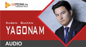 Xusan Sultan - Yagonam