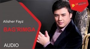 Alisher Fayz - Bag'rimga (2019)