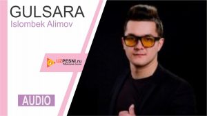 Islombek Alimov - Gulsara