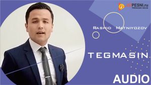Rashid Matniyozov - Tegmasin (2019)