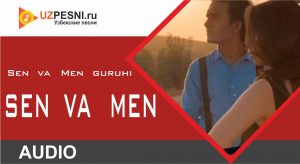 Sen va Men guruhi - Sen va men