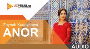 Zaynab Xudoyorova - Anor