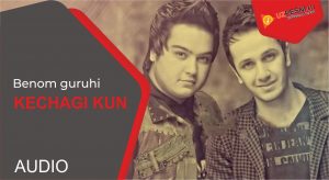 Benom guruhi - Kechagi kun