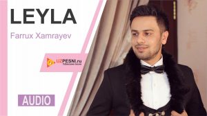 Farrux Xamrayev - Leyla