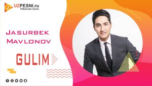 Jasurbek Mavlonov - Gulim