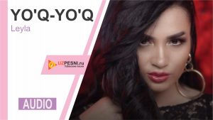 Leyla - Yo'q-yo'q
