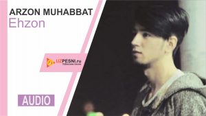 Ehzon - Arzon muhabbat