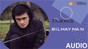 Farmix - Bilmayman