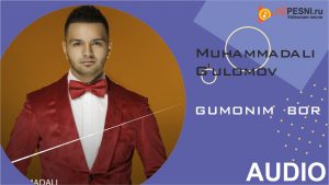 Muhammadali G'ulomov - Gumonim bor
