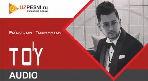 Po'latjon Toshmatov - To'y