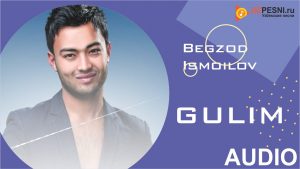 Begzod Ismoilov - Gulim