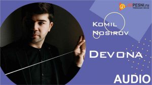 Komil Nosirov - Devona