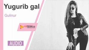 Gulinur - Yugurib gal