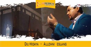 Dil-Hidaya - Allohni eslang (2020)