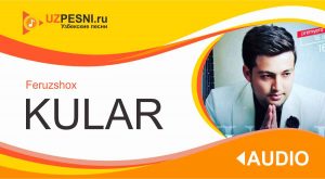 Feruzshox - Kular