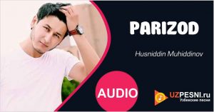 Husniddin Muhiddinov - Parizod
