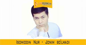 Isomiddin Nur - Jonim bo'lmadi