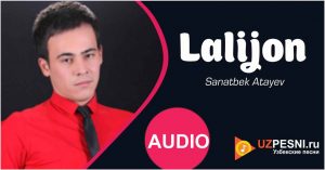 Sanatbek Atayev - Lalijon