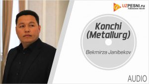 Bekmirza Janibekov - Konchi (Metallurg)