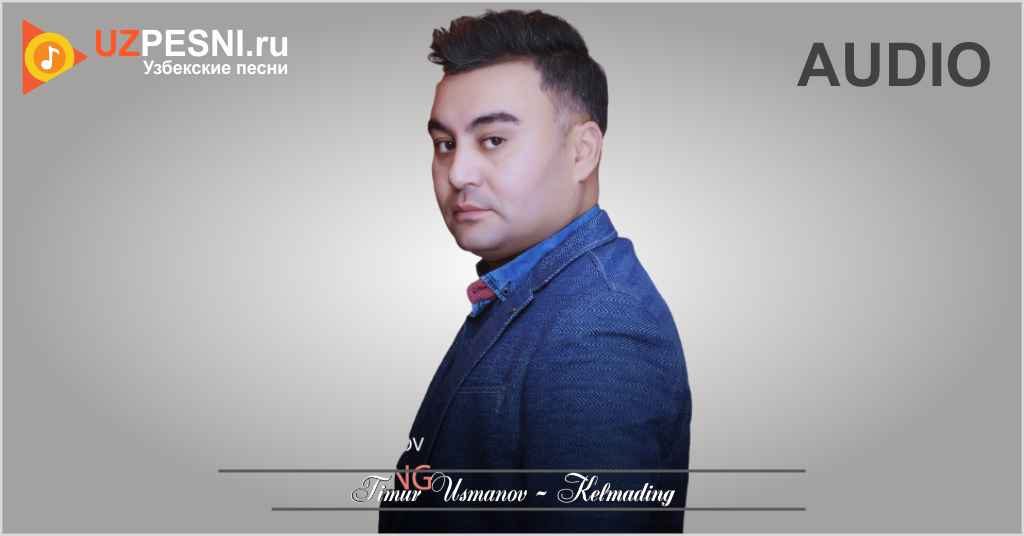 Timur Usmanov - Kelmading