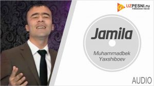 Muhammadbek Yaxshiboev - Jamila
