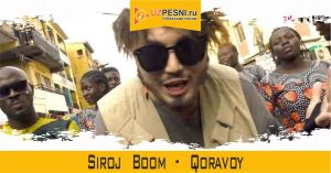 Siroj Boom - Qoravoy
