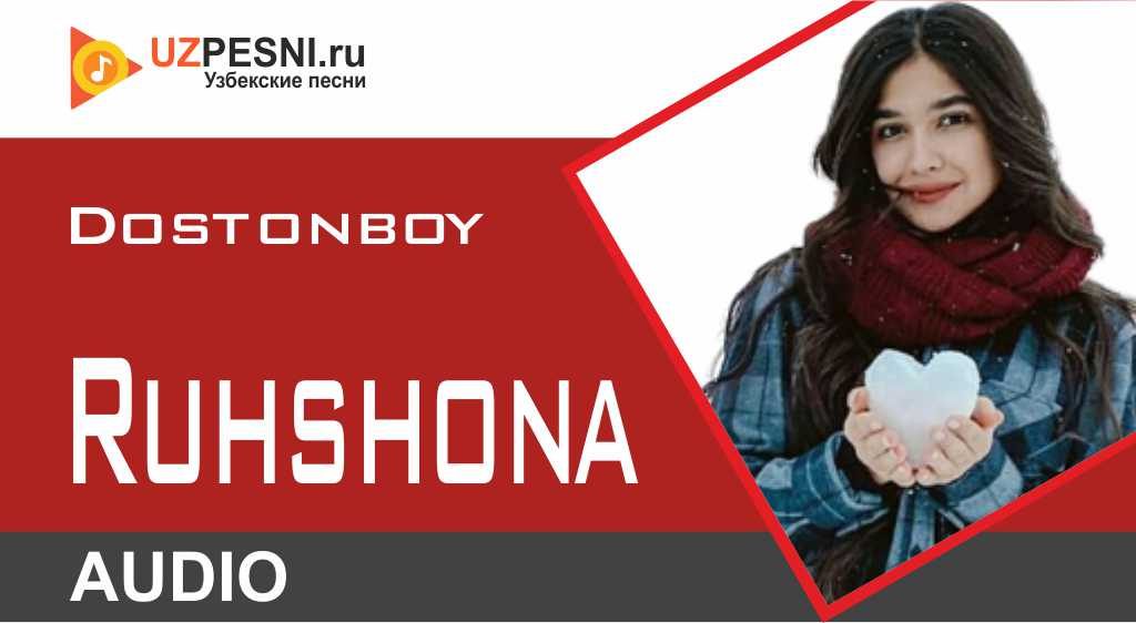 Dostonboy - Ruhshona