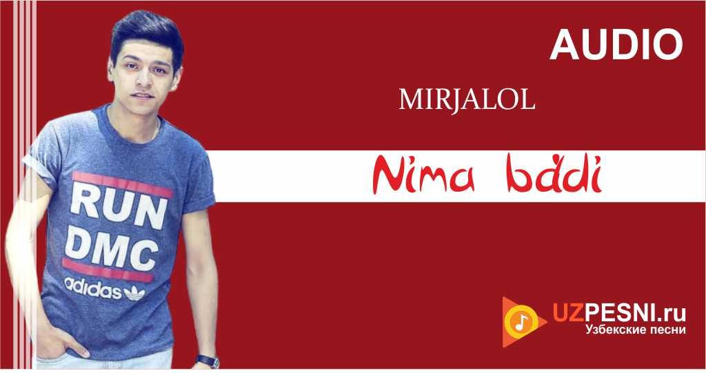Mirjalol - Nima bo'ldi