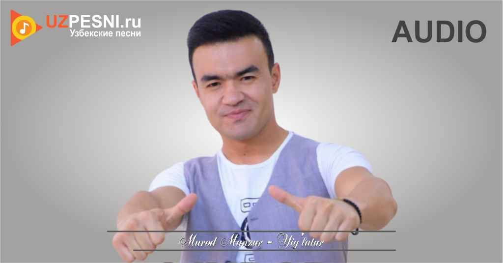 Murod Manzur - Yig'latur