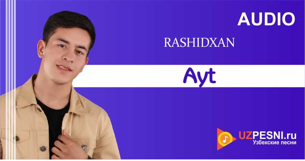 Rashidxan - Ayt