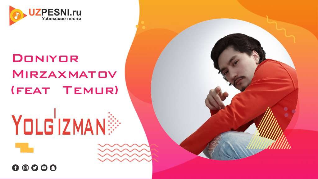 Doniyor Mirzaxmatov — Yolg'izman (feat Temur)