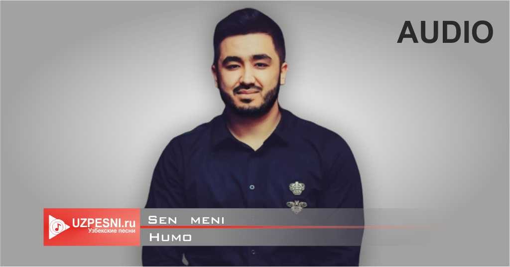 Humo - Sen meni