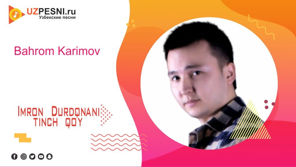 Bahrom Karimov - Imron Durdonani tinch qo'y